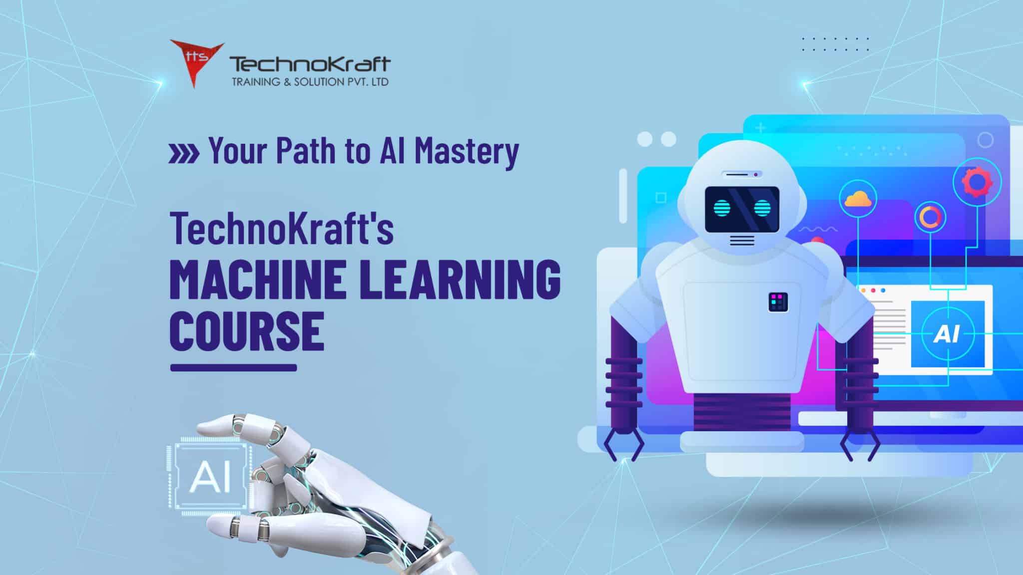 Your Path to AI Mastery TechnoKrafts Machine Learning Course